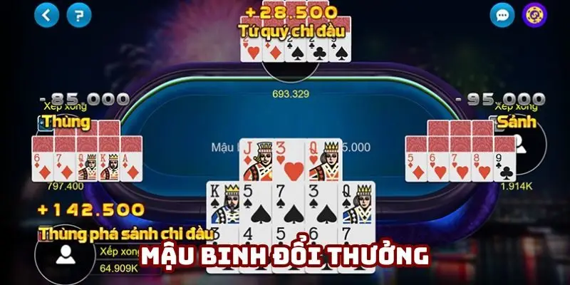 Bạn được tham gia đặt cược trong game bài mậu binh