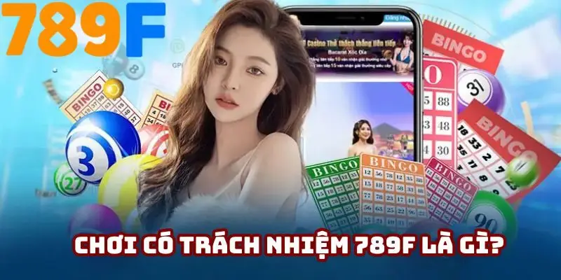 Đôi nét tổng quan về chơi có trách nhiệm