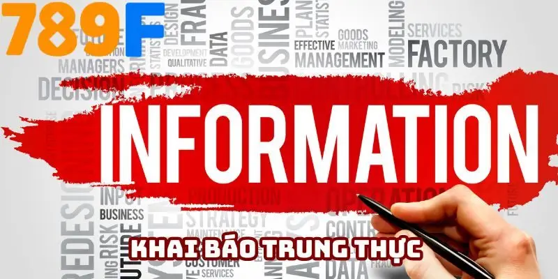 Bạn phải khai báo các thông tin được yêu cầu chính xác, trung thực